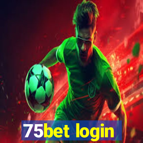 75bet login